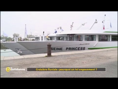 Croisière fluviale : pourquoi un tel engouement ? - La Quotidienne