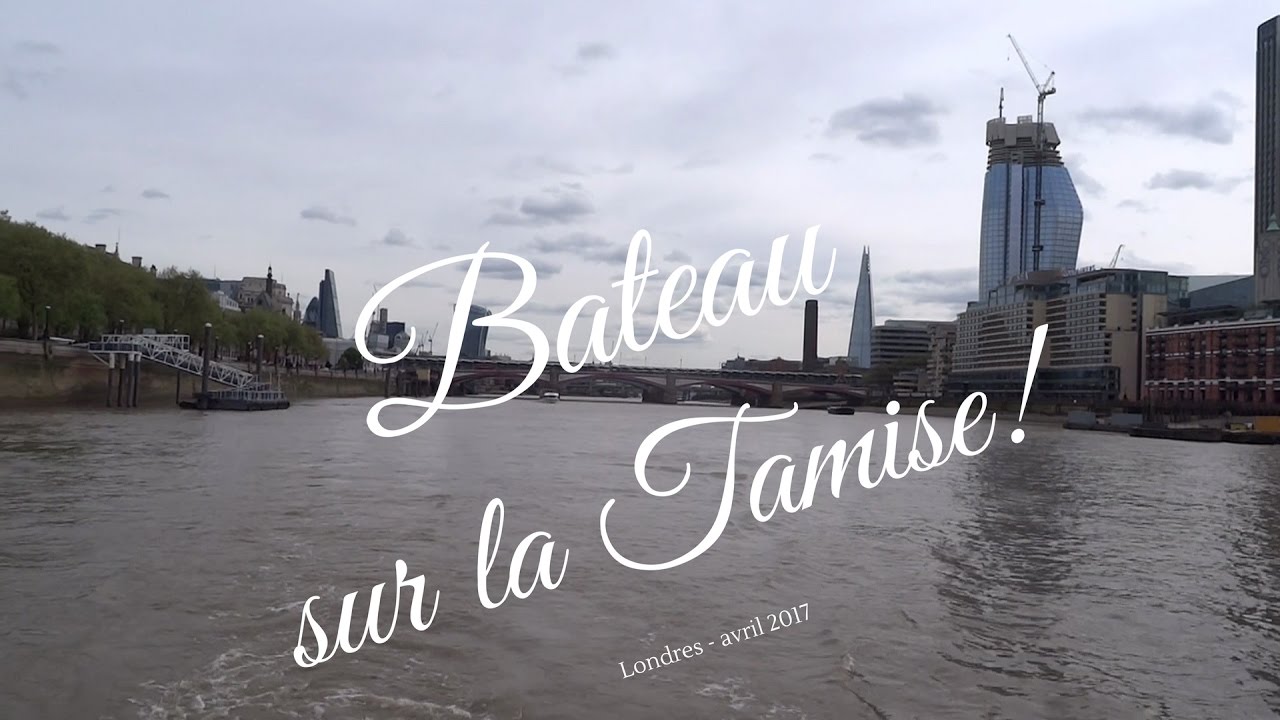Londres : bateau sur la Tamise (avril 2017)